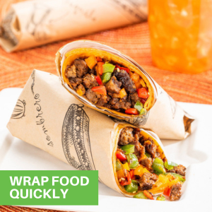 WRAP FOOD QUICKLY